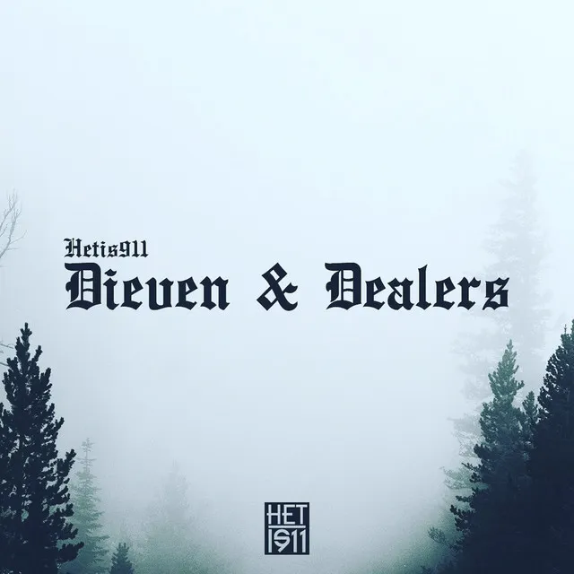 Dieven & Dealers