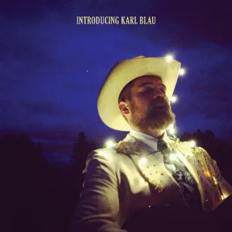 Introducing Karl Blau by Karl Blau