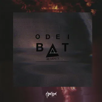 Bat Remixes (feat. Dscrd, Somaticae, Panda Valium, Van Off Martt) by Odei