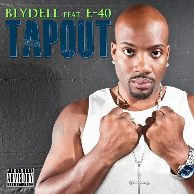 Tapout (feat. E-40)