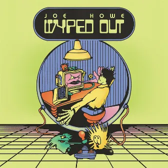 Wyped Out by Joe Howe