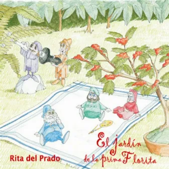 El Jardín de la Prima Florita by Rita Del Prado