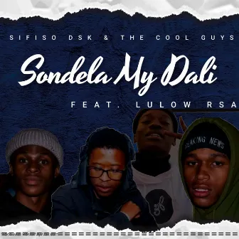 Sondela My Dali by The Cool Guys