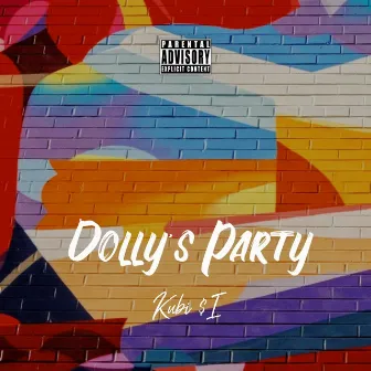 Dolly's Party by Kubi $I