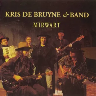 Mirwart by Kris De Bruyne & Band