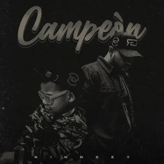 Campeón by Kingzzy