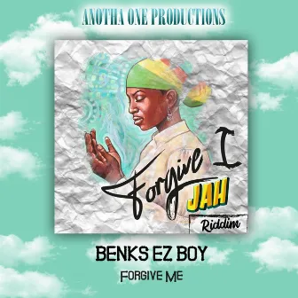 Forgive Me by Benks Ez Boy