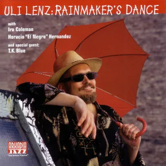 Rainmaker's Dance by Uli Lenz