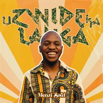 uZwide kaLanga by Menzi Soul