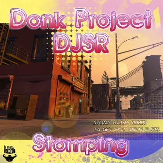 Stompin by Donk Project