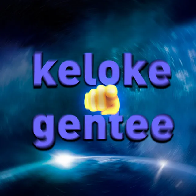 Keloke Gente (Dembow)