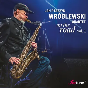 On The Road Vol. 2 (Concert) by Jan Ptaszyn Wróblewski