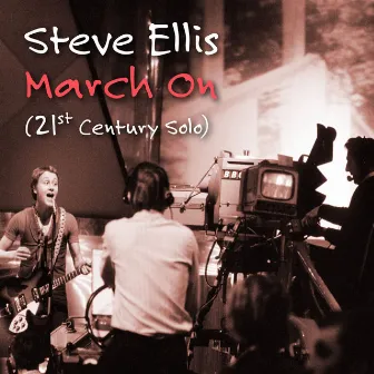 March On (21st Century Solo) by Steve Ellis