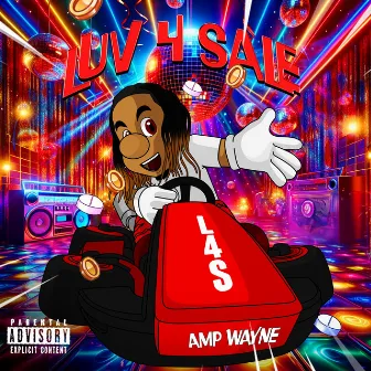 Luv 4 Sale by Amp Wayne