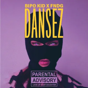 Dansez by Bipo Kid