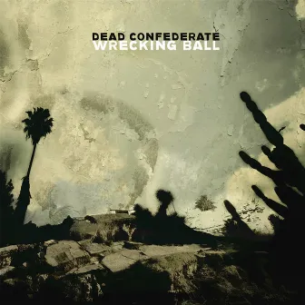 Wrecking Ball by Dead Confederate