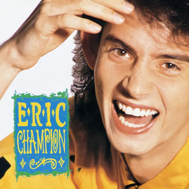 Eric Champion Greatest Hits