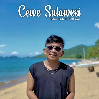 Cewe Sulawesi by Rahmat Tahalu