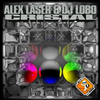 Cristal by Alex Laser