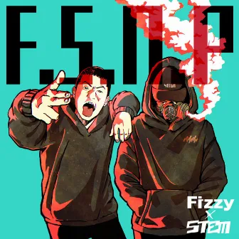 F.S.N.P by Fizzy