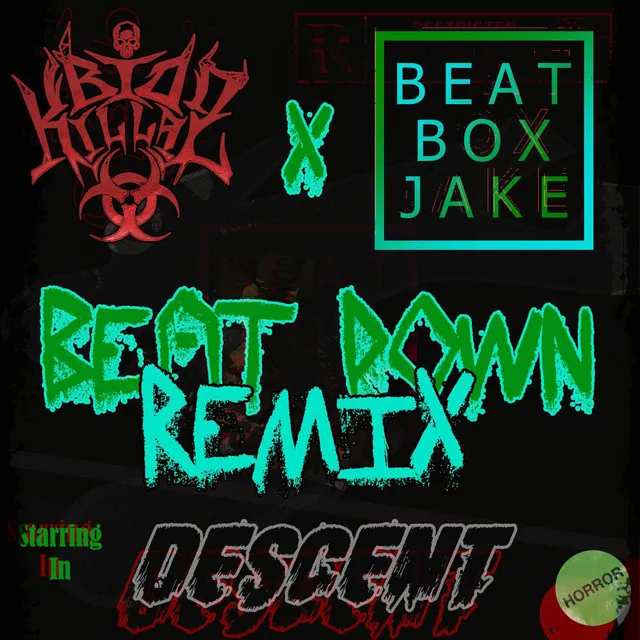 Descent (Beat Down Remix)