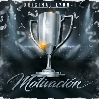 Motivación by Original LYON-I