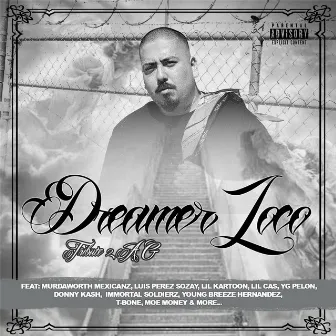 Tribute 2 a G by Dreamer Loco