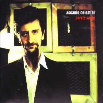 Parole Sante by Ascanio Celestini