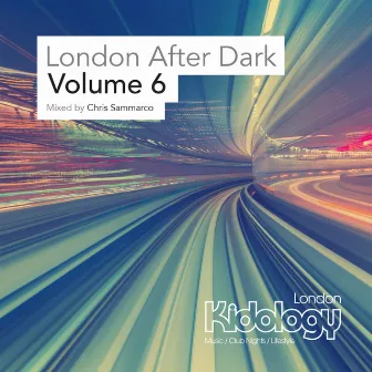 London After Dark, Vol. 6 by Chris Sammarco