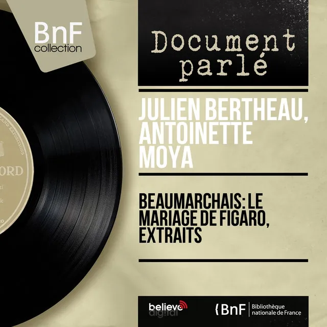 Beaumarchais: Le mariage de Figaro, extraits (Mono Version)