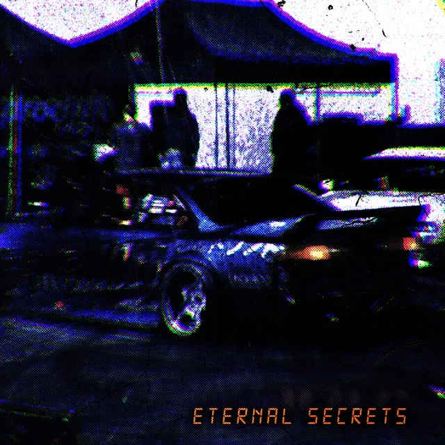 ETERNAL SECRETS