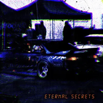 ETERNAL SECRETS by kayami