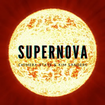 Supernova by Kim Sanders