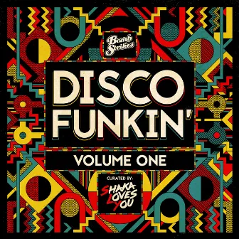 Disco Funkin', Vol. 1 (Curated by Shaka Loves You) by Shaka Loves You