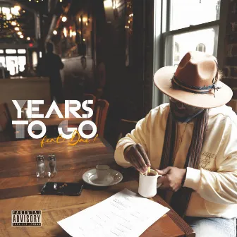 Years To Go (Deluxe) by Dean Beanz