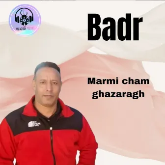 marmi cham ghazaragh by Badr