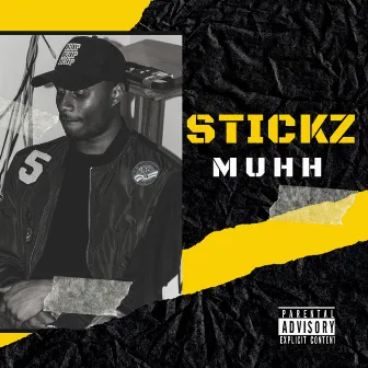 Muhh by Stickz