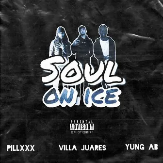 Soul On Ice by Villa Juares