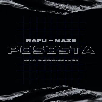 POSOSTA by Maze