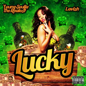 Lucky by Young Soulja The Realest