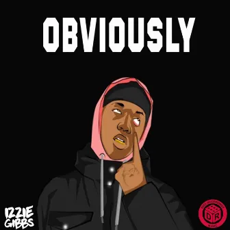 Obviously by Izzie Gibbs