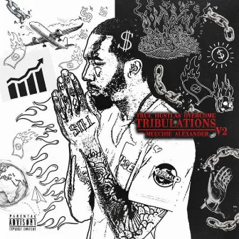 True Hustlas Overcome Tribulations, Vol. 2 by Unknown Artist