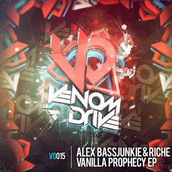 Vanilla Prophecy EP by Alex Bassjunkie