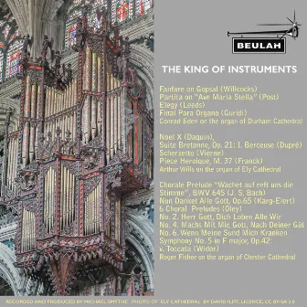 The King of Instruments by Arthur Wills