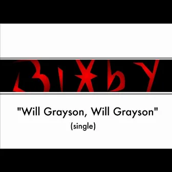 Will Grayson, Will Grayson by Bixby