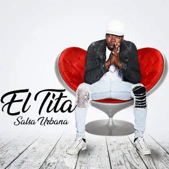 Interesada by El Tita Salsa Urbana