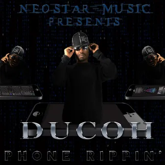 Phone Rippin' by Ducoh