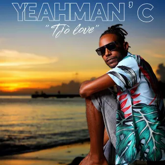 Tjò Love by Yeahman C