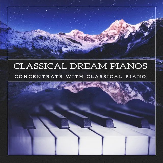 Concentrate with Classical Piano