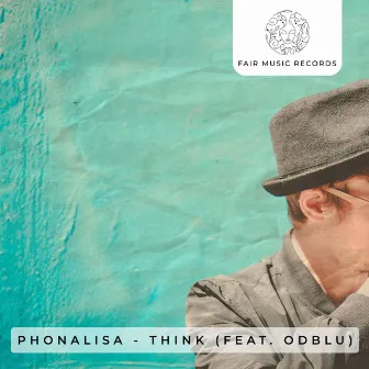 Think by Phonalisa